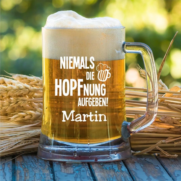 Never give up hope! with desired name - beer mug