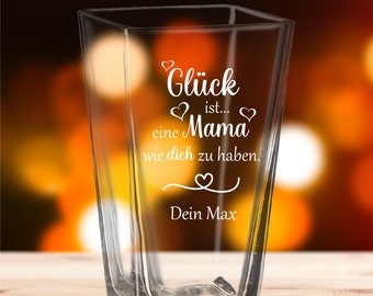 personalisierte Vase Glück ist eine Mama wie dich zu haben mit Deinem Wunschnamen