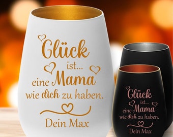 personalisiertes Windlicht Glück ist eine Mama wie dich zu haben mit Deinem Wunschnamen Geschenk Muttertag Geburtstag