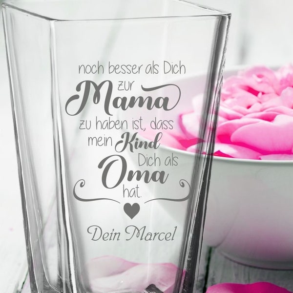 Vase Oma mit Gravur - Noch besser als Dich zur Mama zu haben, ist dass meine Kinder unsere Kinder mein Kind unser Kind Dich zur Oma haben.