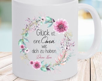 Geschenk für Oma- Tasse  Glück ist... eine Oma wie dich zu haben mit und ohne Wunschnamen Geschenk Muttertag - Geburtstag - Weihnachten