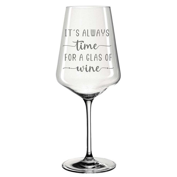 Weinglas mit Gravur Spruch Its always time for a glas of Etsy.de