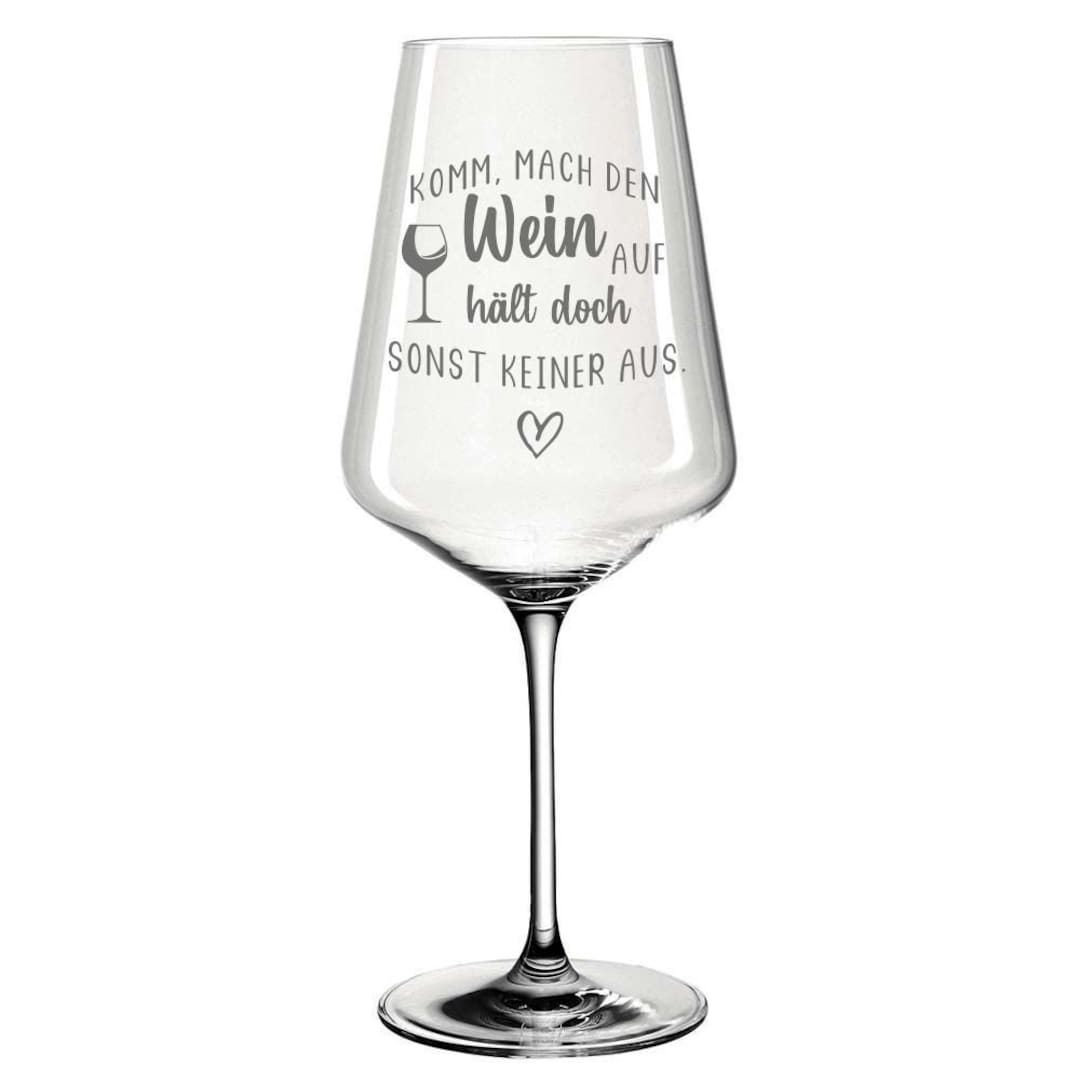 Weinglas mit Gravur Spruch Komm mach den Wein auf... Rotweinglas