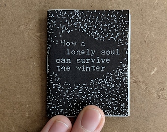 How a lonely soul can survive the winter