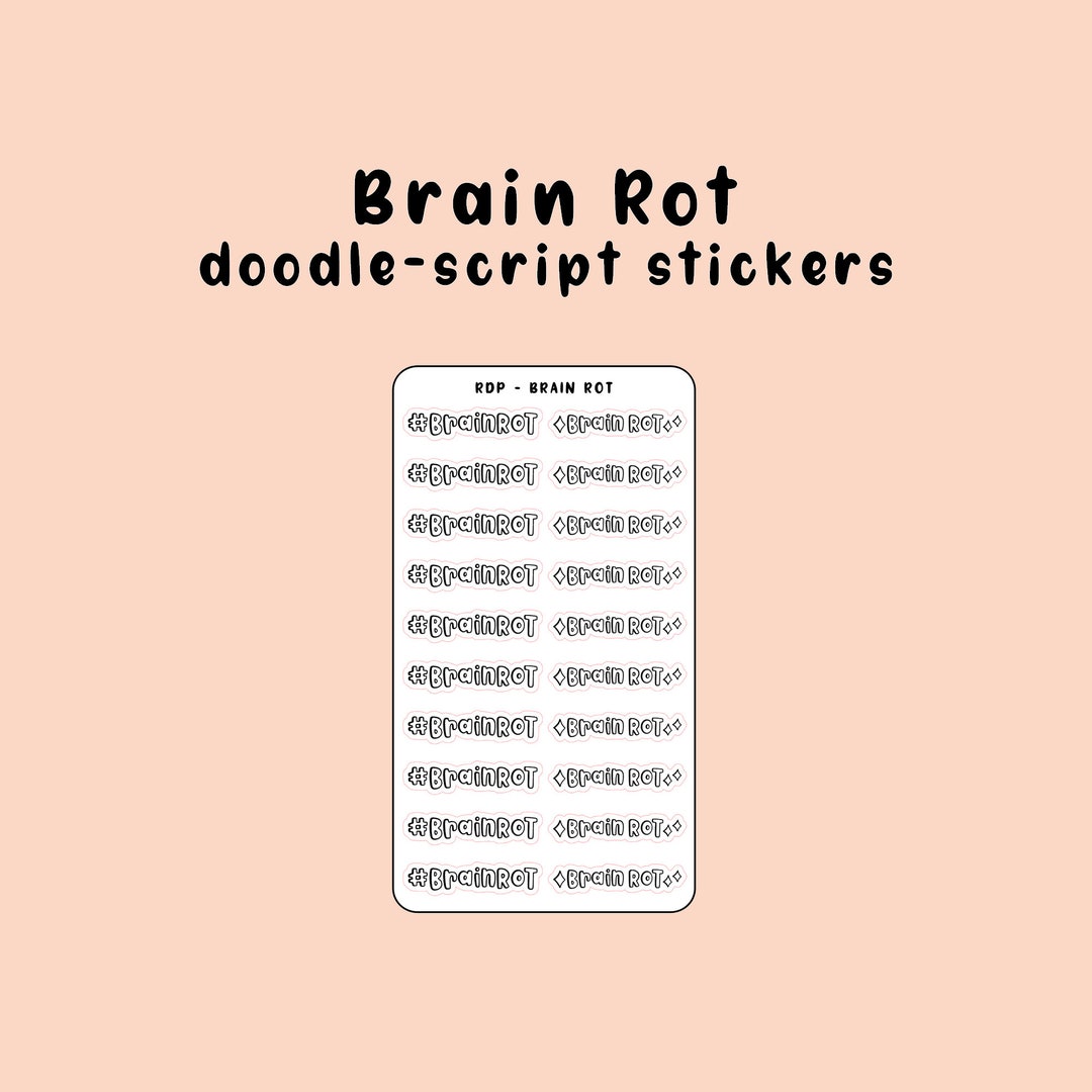 Brain Rot Doodlescript Stickers Etsy