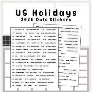 Peut inclure: Feuille d'autocollants de dates pour les jours fériés américains en 2026. Les autocollants sont blancs avec du texte noir, énumérant diverses fêtes telles que le jour de l'An, la Saint-Valentin et le jour de Noël. Les autocollants sont conçus pour les agendas et les calendriers.