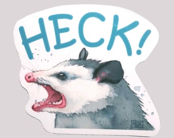 Possum Cursing Sticker, Cute Opossum, Screaming Possum Heck Sticker