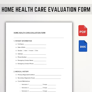 Può includere: Un modulo di valutazione dell'assistenza sanitaria domiciliare bianco con il titolo in alto. Il modulo include sezioni per le informazioni sul paziente e l'anamnesi. Un'icona PDF rossa e un'icona DOC blu sono a destra.