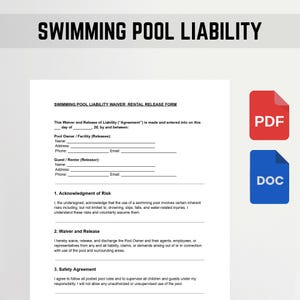 May include: A document titled "SWIMMING POOL LIABILITY WAIVER RENTAL RELEASE FORM" with fillable fields for names, addresses, and contact information. Includes sections on acknowledgment of risk, waiver, and safety agreements. Features "PDF" and "DOC" icons.