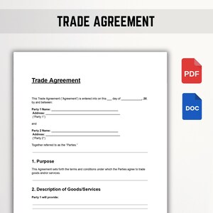 Könnte beinhalten: Ein weißes Dokument mit dem Titel "Trade Agreement" mit ausfüllbaren Feldern für Namen und Adressen. Das Dokument enthält Abschnitte für Zweck und Beschreibung von Waren/Dienstleistungen. Rote "PDF"- und blaue "DOC"-Symbole rechts.