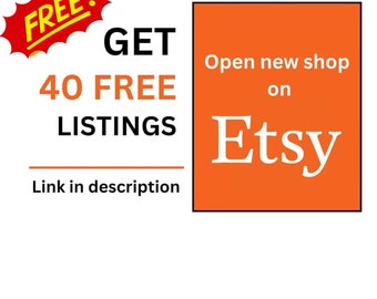 40 Free Etsy Listings To Open New Shop **NO PURCHASE** For New Seller Get 40 Free Listings, Link in Description - https://etsy.me/40efbcu