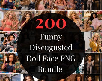 200 Funny Discugusted Doll Face Meme PNG Bundle, Disgusted Expressions, Shirt Sublimation (Digital Download)