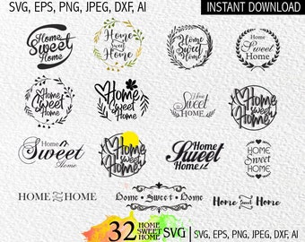 Home Sweet Home SVG Bundle, Decor Cut Files (Digital Download