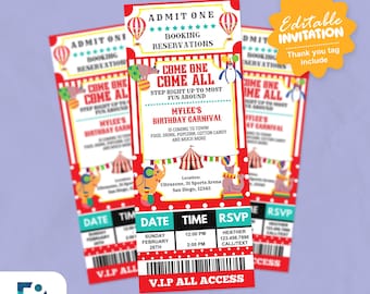 May include: Three red and white carnival tickets with the text "Admit One" and "Come One Come All". The tickets have a birthday carnival theme with circus animal illustrations and a tent. The tickets include the date, time, and RSVP information.