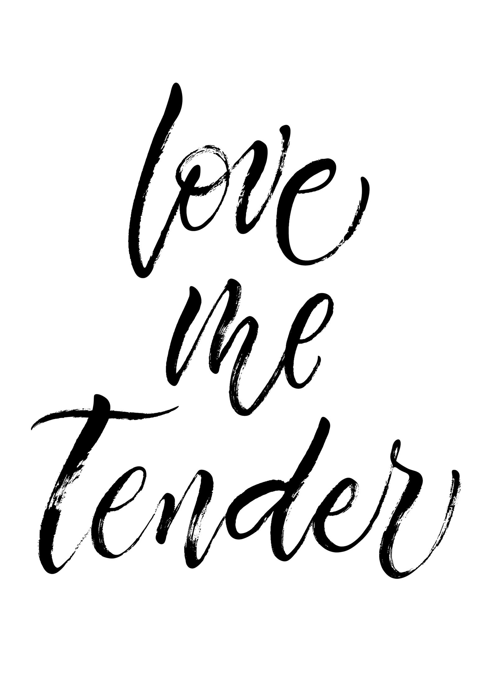 Love me tender print/ love quote/Lyric Wall Art/ Typography Etsy