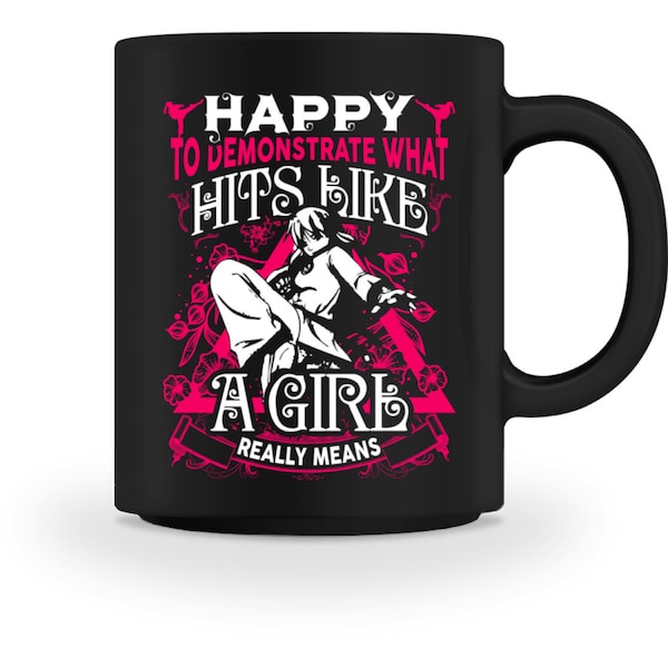 Damen Kampfsport Tasse Mit Spruch In Schwarz Beidseitig Bedruck - Karate Girl Kaffeetasse Kaffeebecher - Damen MMA Geschenk