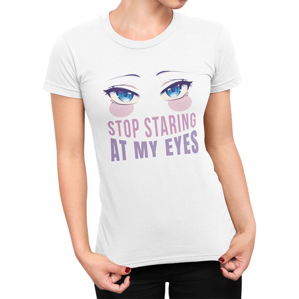 Anime Shirt Damen - Japan Eyes Spruch Anime Merch - Manga Deko - Otaku Tshirt - Otaku Shirt - Anime Geschenk - Kawaii Shirt - Anime Mode