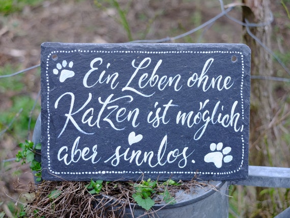 Schiefertafel handgeschrieben, Schild Ein Leben ohne Katze - .de