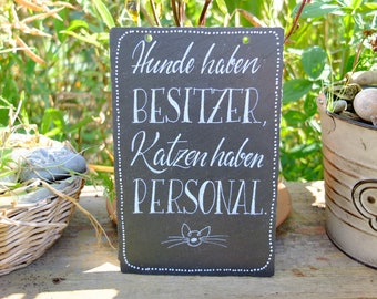 Schiefertafel - handgeschrieben, Schild mit Spruch