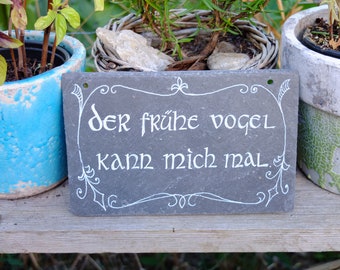 Schiefertafel - handgeschrieben, Schild mit Spruch