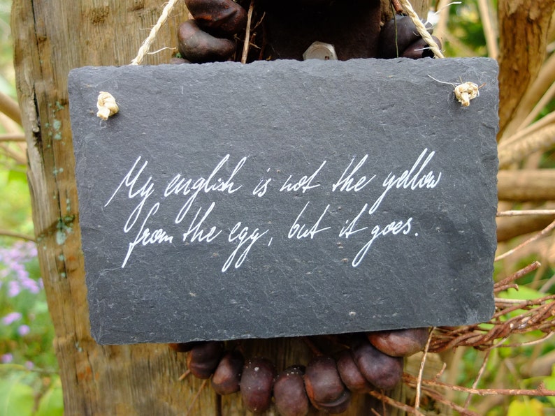 Schiefertafel handgeschrieben, Schild mit Spruch Bild 1