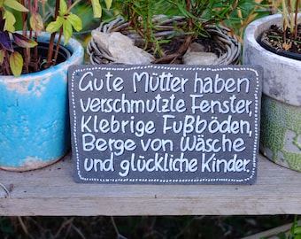 Schiefertafel - handgeschrieben, Schild mit Spruch