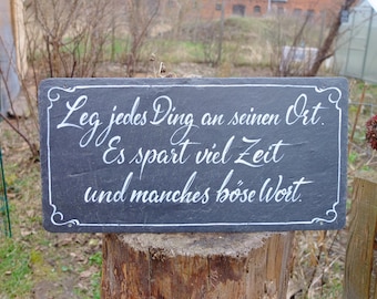 Schiefertafel - handgeschrieben, Schild mit Spruch