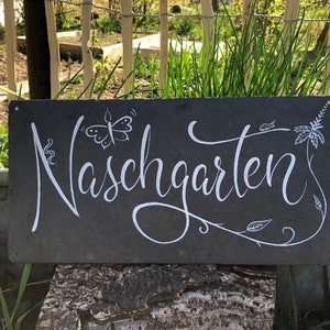 Schiefertafel handgeschrieben, Schild mit Spruch, Naschgarten Bild 1