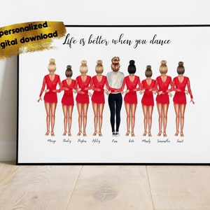 Könnte beinhalten: Digitaler Kunstdruck mit einer Gruppe von Frauen in roten Kleidern, mit dem Text "Life is better when you dance". Das Kunstwerk ist in einem schwarzen Rahmen gerahmt und enthält die Worte "personalized digital download".