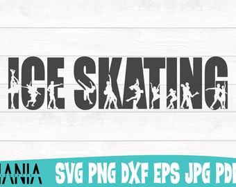 Ice Skating SVG Cut File, Ice Skating Shirt SVG, Ice Skating Silhouette SVG, Ice Skating Cut File, Instant Download, Commercial Use