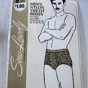 May include: A sewing pattern envelope for nylon tricot briefs featuring a line drawing of a person wearing leopard print underwear. The text reads M 35, $1.00, MEN'S NYLON TRICOT BRIEFS, PATTERN INCLUDES SIZES 30, 32, 34, 36, 38, 40, 42, 44, Sew Lovely, and more.