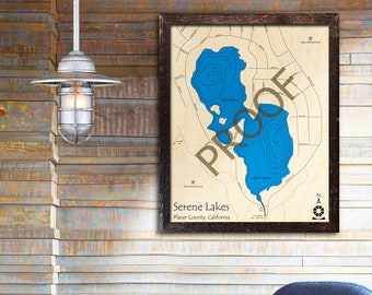 Serene Lakes, California 3D Wood Map | Cabin Decor - Lake House Décor - Nautical Decor | Custom Map Art, Wedding, Custom Gift