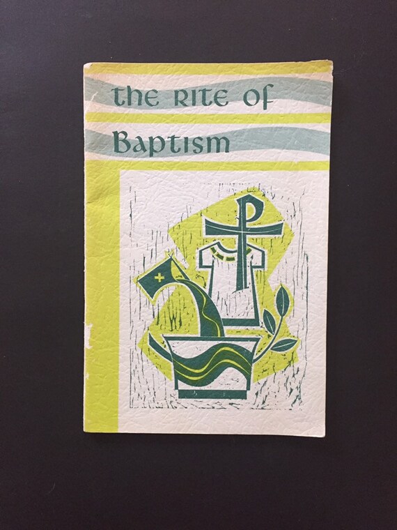 1970 The Rite Of Baptism Booklet For One Child Or For Many Etsy