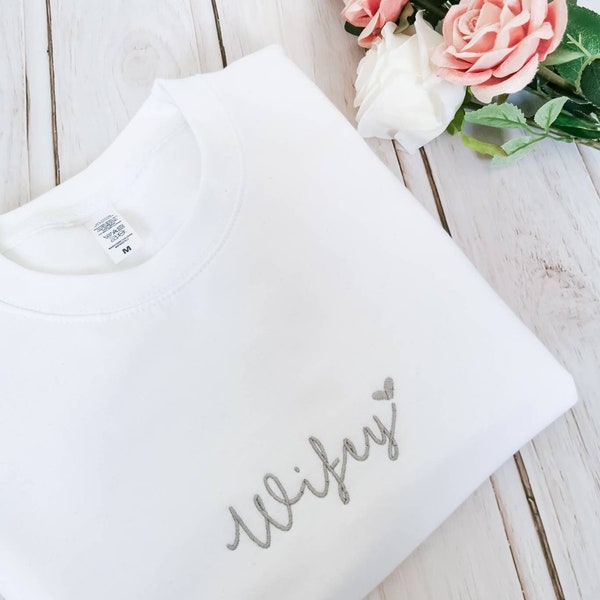 Wifey womens sweater / embroidered design / jumper / top / ladies clothing / slogan / sweat / wife / mrs / wedding hen do gift