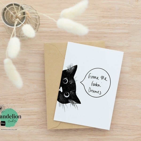 Dreamies Cat Card | Happy Birthday | Rude Cat Card