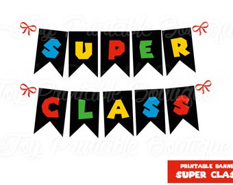 Banner imprimível para a escola "SUPER CLASS" (download instantâneo) Os itens digitais não são reembolsáveis