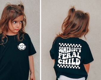 Somebody&#39;s Feral Child Front & Back Graphic Tee - Schwarz