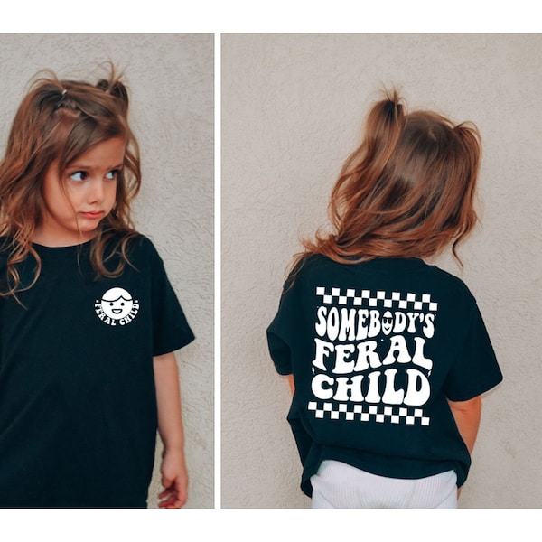 Somebody's Feral Child Front & Back Graphic Tee - Black