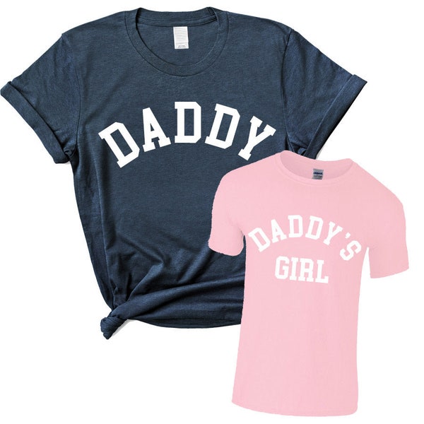 Daddy & Daddy's Girl College Matching T-Shirts