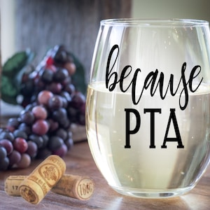 Personalized PTA Wine Glass: Volunteer Appreciation Gift