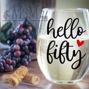 Hello Fifty Stemless Wine Glass - 50th Birthday Gift