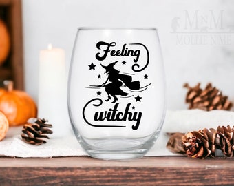 Feeling Witchy Wine Glass: Halloween Party Favor