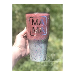 Mama Glittered Tumbler - Mom Gifts - Mom Tumbler - Mama Cup - Mothers Day Gift - Gifts For Mom - Real Glitter Tumbler - Design Yours Today!