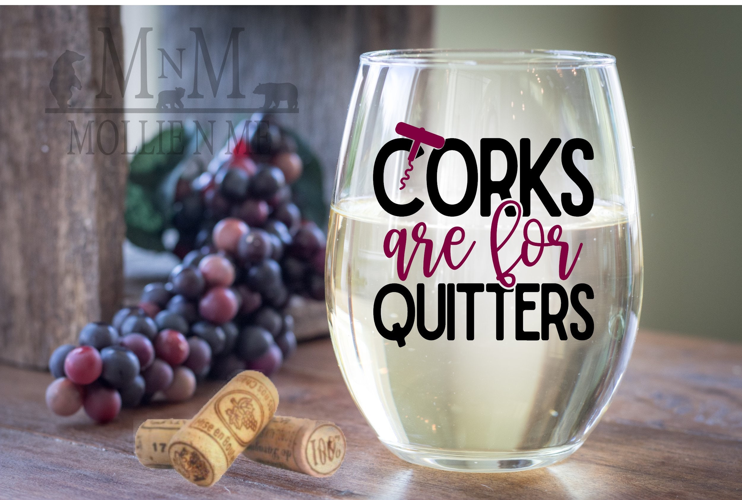 Corks Are For Quitters 20oz. Stemless Wine Glass Order Etsy