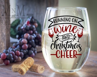 Running On Wine And Christmas Cheer Wine Glass - Christmas Glass - Christmas Gift - Christmas Party Gifts - Wine Lovers GIft