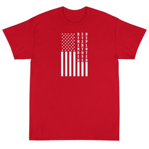 RED Friday Military Remember Everyone Deployed Deployment US Flag T-Shirt S-5XL