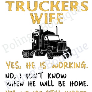 Trucker&#39;s Wife SVG
