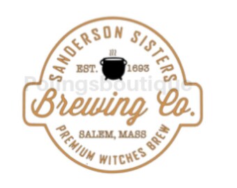 May include: A gold circular logo with the text "Sanderson Sisters Brewing Co." and the words "Premium Witches Brew" around the bottom. The logo also includes the text "Est. 1693" and a black cauldron with steam coming out of it.