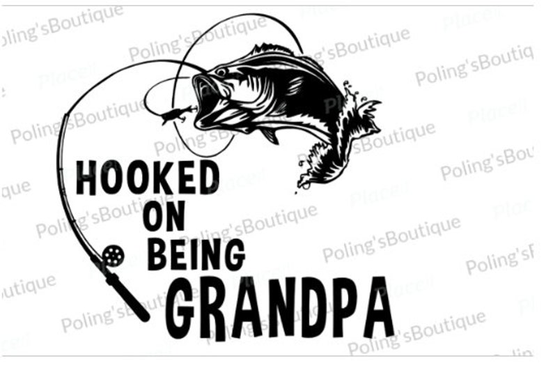 Download Hooked On Being Grandpa SVG | Etsy