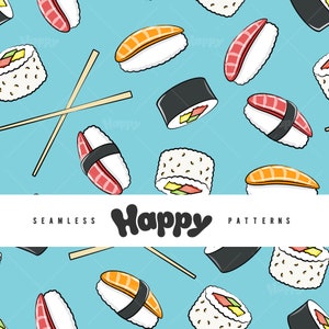 Könnte beinhalten: Ein nahtloses Muster mit verschiedenen Sushi-Sorten, darunter Nigiri, Maki und Sashimi, auf hellblauem Hintergrund. Das Muster enthält auch Essstäbchen und das Wort "Happy" in einer verspielten Schriftart.